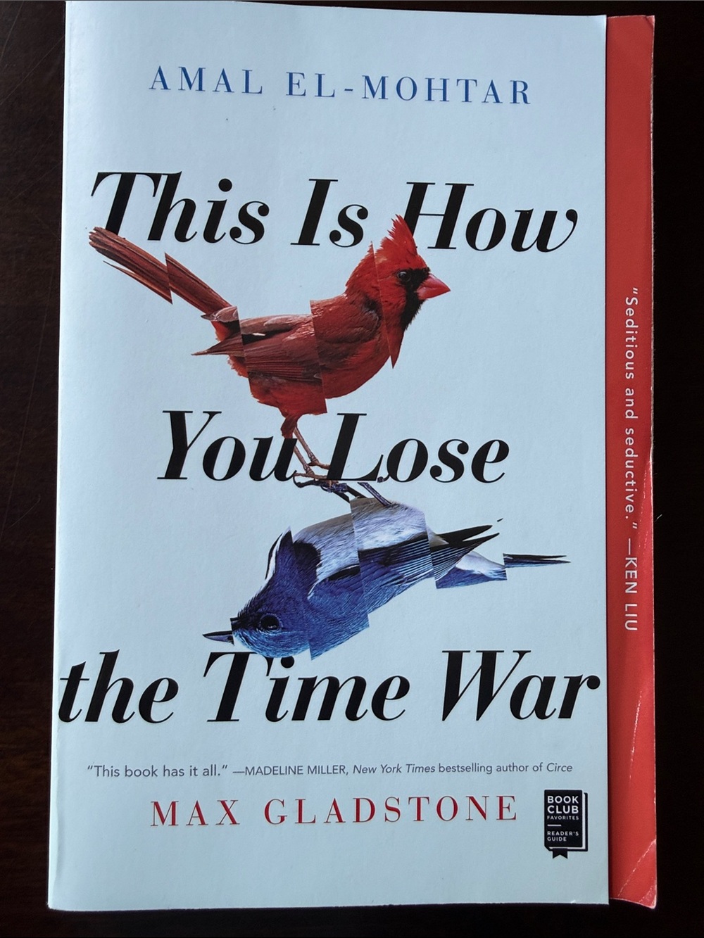 This Is How You Lose The Time War by Max Gladstone - paperback